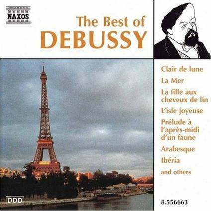 The Best Of - CD Audio di Claude Debussy