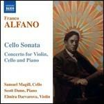 Concerto per violino, violoncello e pianoforte - Sonata per violoncello - CD Audio di Franco Alfano,Sam Magill