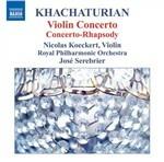 Concerto per violino - Concerto-Rapsodia - CD Audio di Aram Khachaturian