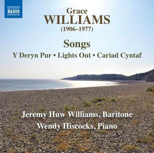 Songs. Y Deryn Pur, Lights Out, Cariad... - CD Audio di Grace Williams