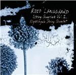 Quartetti per archi completi vol.2 - SuperAudio CD ibrido di Rued Langgaard