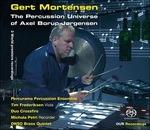 The percussion Universe - SuperAudio CD ibrido di Michala Petri,Tim Frederiksen,Gert Mortensen