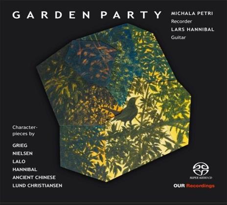 Garden Party - SuperAudio CD di Edvard Grieg,Carl August Nielsen,Asger Lund Christiansen,Michala Petri,Lars Hannibal