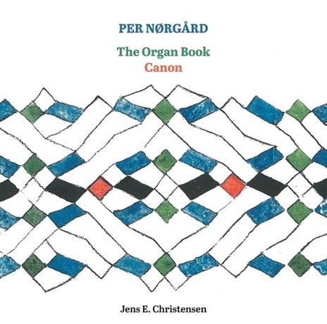 The Organ Book - Canon - SuperAudio CD di Per Norgard