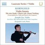 Sonata per violino - Die Tote Stadt - Suite per violino e pianoforte op.11 - Capriccio fantastico