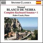 Sonate per tastiera vol.1 - CD Audio di Manuel Blasco de Nebra,Pedro Casals