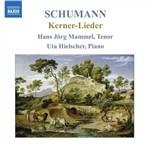 12 Lieder op.35 - 5 Lieder und Gesänge op.127 - 4 Gesänge op.142 - Jungend Lieder nach Kerner - CD Audio di Robert Schumann,Hans Jörg Mammel