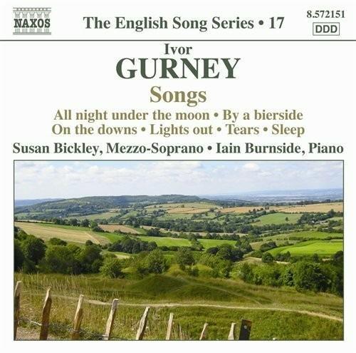 Songs - CD Audio di Ivor Gurney,Iain Burnside,Susan Bickley