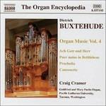 Opere per organo vol.4 - CD Audio di Dietrich Buxtehude,Craig Cramer