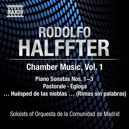Musica da camera vol.1 - CD Audio di Rodolfo Halffter