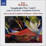Symphonies 1&2 - CD Audio di Kurt Weill