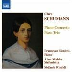Concerto per pianoforte op.7 - Trio op.17 - CD Audio di Clara Schumann,Francesco Nicolosi