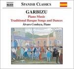 Musica per Pianoforte - CD Audio di Tomas Garbizu