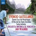 Santa Cruz de Pacairigua - El rio de las siete estrellas - Suite avileña - CD Audio di Evencios Castellanos