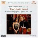 L'arte del violoncello - CD Audio di Frederic Chopin,Franz Joseph Haydn,Johann Nepomuk Hummel,Franz Bartolomey