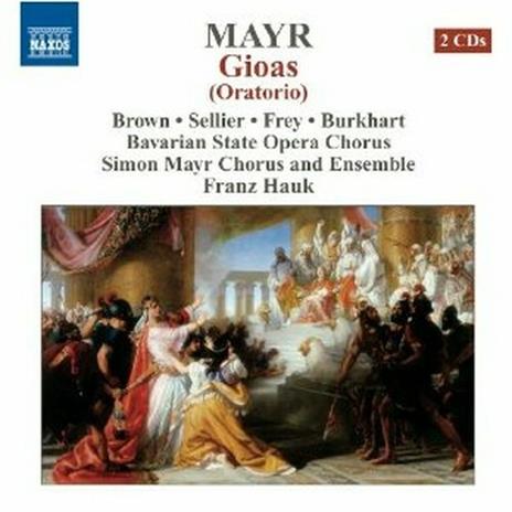 Gioas - CD Audio di Johann Simon Mayr