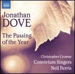 The Passing of the Year - CD Audio di Jonathan Dove