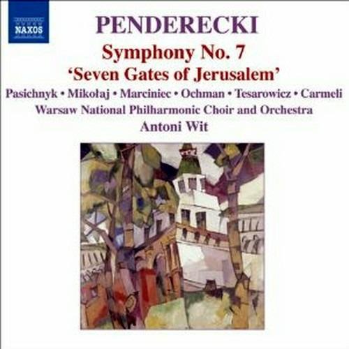 Sinfonia n.7 - CD Audio di Krzysztof Penderecki,Antoni Wit,Orchestra Filarmonica Nazionale di Varsavia