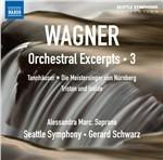 Orchestral Excerpts vol.3 - CD Audio di Richard Wagner