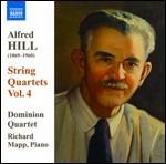 Quartetti per archi vol.4 - CD Audio di Alfred Hill,Dominion String Quartet