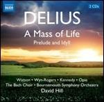 A Mass of Life - Prelude and Idyll