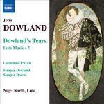 Opere per liuto vol.2 - CD Audio di John Dowland,Nigel North