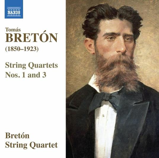 String Quartets Nos. 1 & 3 - CD Audio di Tomas Breton