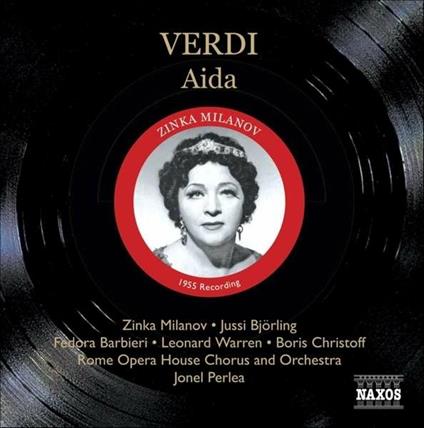 Aida - Un ballo in maschera (Selezione) - CD Audio di Giuseppe Verdi,Jussi Björling,Zinka Milanov,Orchestra del Teatro dell'Opera di Roma,Jonel Perlea