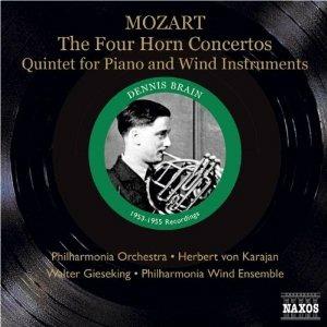 Concerti per corno - Quintetto per pianoforte e strumenti a fiato - CD Audio di Wolfgang Amadeus Mozart,Herbert Von Karajan,Philharmonia Orchestra,Walter Gieseking,Dennis Brain