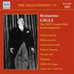 Gigli Edition vol.15: The 1955 Carnegie Hall Farewell Recitals