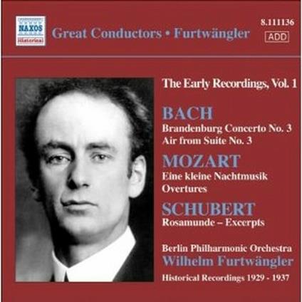 Concerto brandeburghese n.3 - Aria sulla IV corda / Eine Kleine Nachtmusik / Rosamunde (Selezione) - CD Audio di Johann Sebastian Bach,Wolfgang Amadeus Mozart,Franz Schubert,Wilhelm Furtwängler,Berliner Philharmoniker