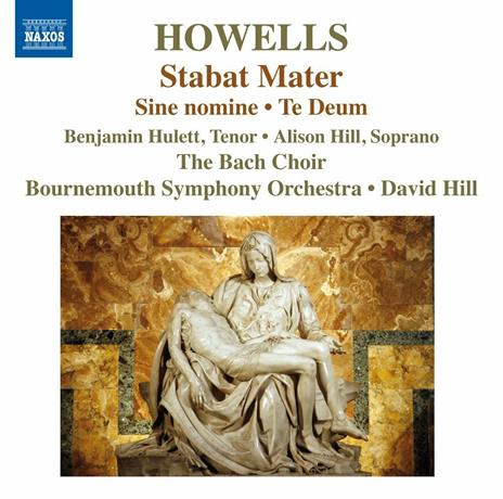 Sine Nomine - Stabat Mater - Te Deum - CD Audio di Herbert Howells,David Hill
