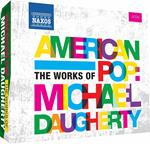 American Pop: Works Of Michael Daugherty