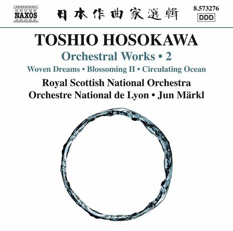 Opere Orchestrali vol.2 - CD Audio di Toshio Hosokawa,Jun Märkl