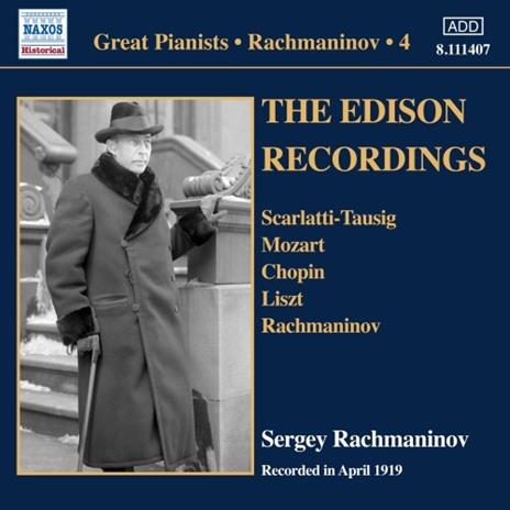 The Edison Recordings - CD Audio di Sergei Rachmaninov