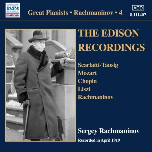 The Edison Recordings - CD Audio di Sergei Rachmaninov