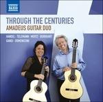 Through the Centuries - CD Audio di Amadeus Guitar Duo