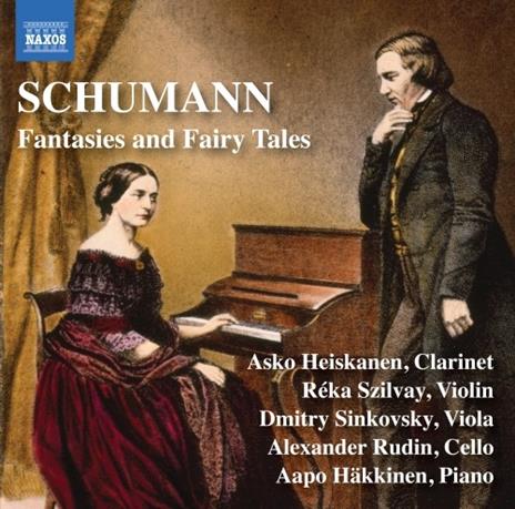 Fantasies and Fairy Tales - CD Audio di Robert Schumann