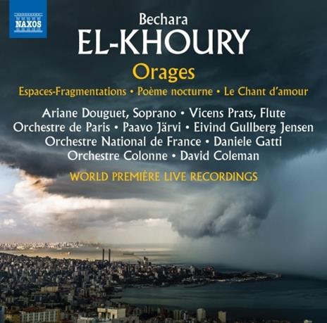 Orages - CD Audio di Bechara El-Khoury