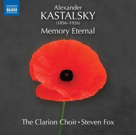 Vechnaya Pamiat Geroyam. Memory Eternal to the Fallen Heroes - CD Audio di Alexander Kastalsky
