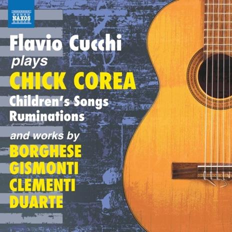 Flavio Cucchi esegue Chick Corea - CD Audio di Chick Corea,Flavio Cucchi