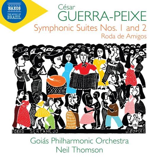 Symphonic Suites Nos.1 And 2 - CD Audio di César Guerra-Peixe
