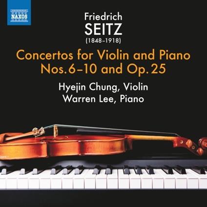Concerti completi per violino e pianoforte - CD Audio di Warren Lee,Friedrich Seitz,Hyejin Chung