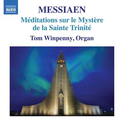 Méditations Sur Le Mystère De La Sainte Trinité - CD Audio di Olivier Messiaen