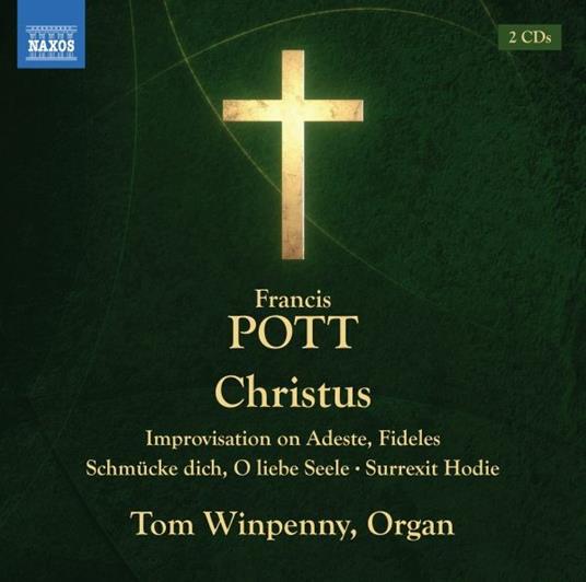 Christus - CD Audio di Francis Pott,Tom Winpenny