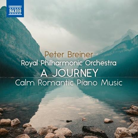 A Journey. Calm Romantic Piano Music - CD Audio di Peter Breiner
