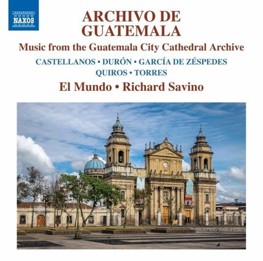 Instrumental Ensemble Music. Archivio de Guatemala - CD Audio di Richard Savino