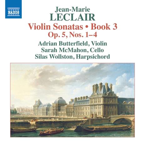 Violin Sonatas Book 3. Op.5 Nos.14 - CD Audio di Jean-Marie Leclair,Adrian Butterfield