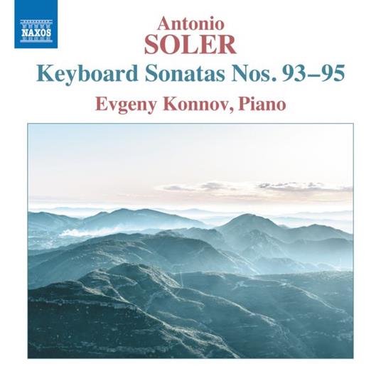 Keyboard Sonatas Nos. 93-95 - CD Audio di Antonio Soler