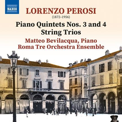 Piano Quintets Nos. 3-4 - CD Audio di Lorenzo Perosi